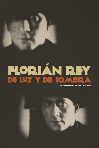 Florián Rey: de luz y de sombra (2022)