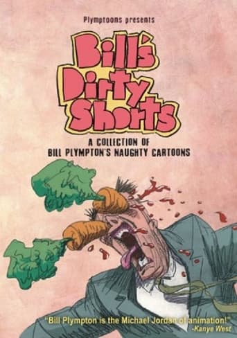 Bill's Dirty Shorts: A Collection of Bill Plympton's Newest Naughty Shorts poster