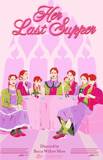 Her Last Supper