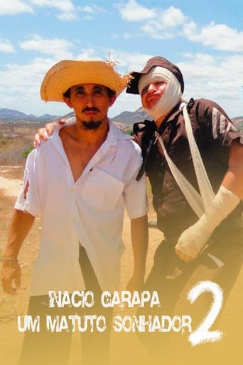 Inácio Garapa, Um Matuto Sonhador 2 - O Retorno (2011)