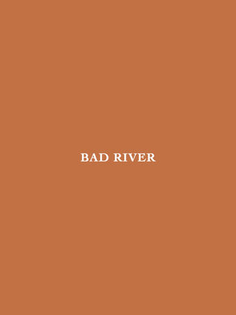 Bad River (2022)