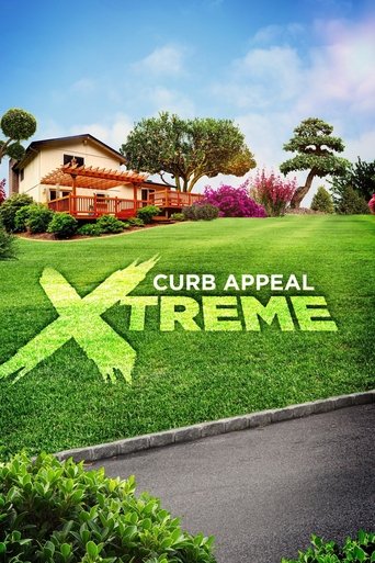 Curb Appeal Xtreme: Season 1