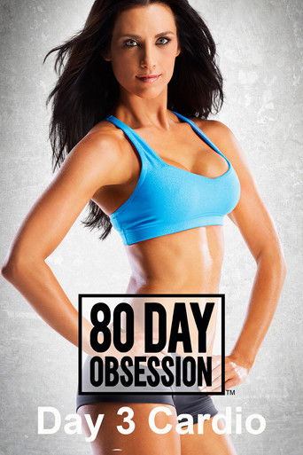80 Day Obsession: Day 3 Cardio Core poster 4