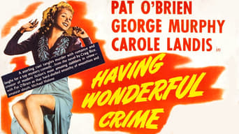 Having Wonderful Crime (1945)