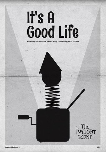 It's a Good Life