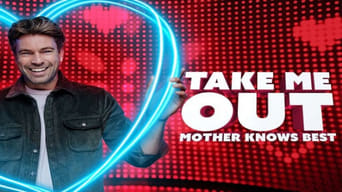 Take me out: Mother knows best - 1x01