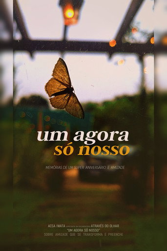 Poster film Um Agora Só Nosso