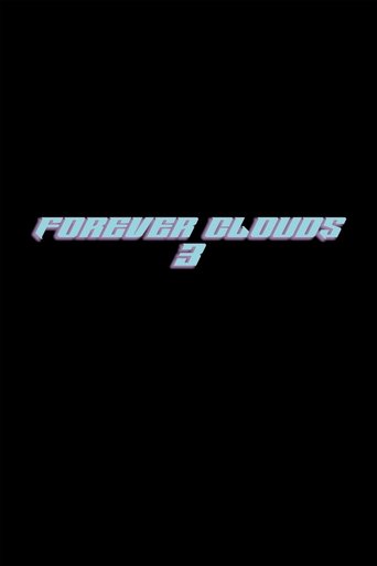 Forever Clouds 3