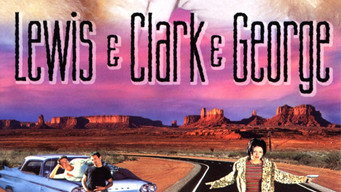 #11 Lewis & Clark & George
