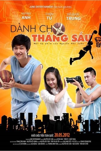 Dành cho tháng Sáu en streaming 