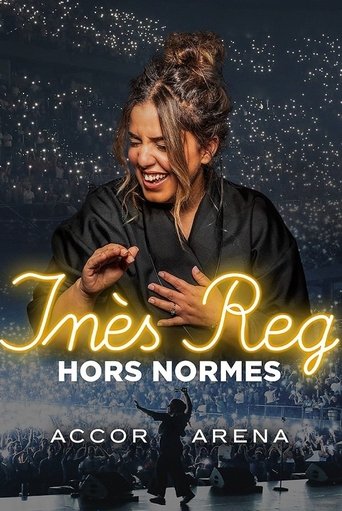 Inès Reg Hors Normes (2024)
