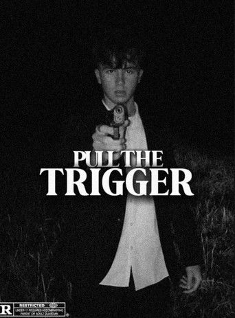 Pull The Trigger poster