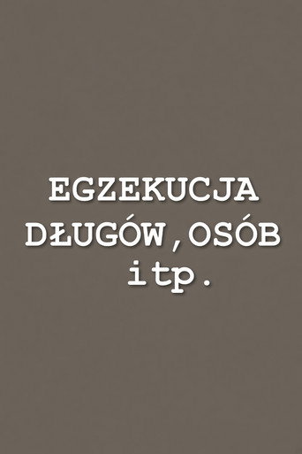 Egzekucja długów, osób itp. poster