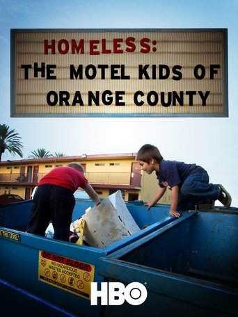 Poster för Homeless: The Motel Kids of Orange County