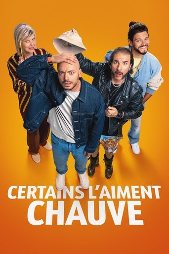 Certains l'aiment chauve (2025)