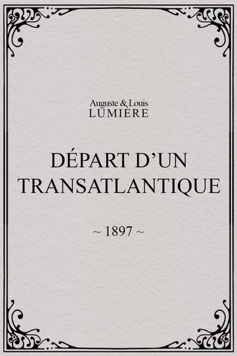 Départ d’un transatlantique