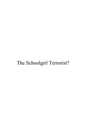 The Schoolgirl Terrorist?