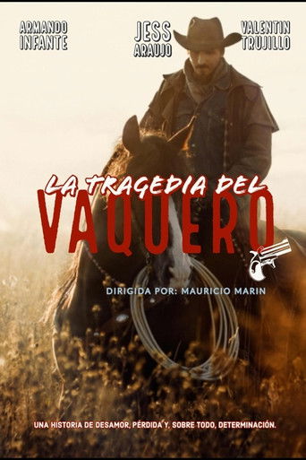 La tragedia del vaquero poster