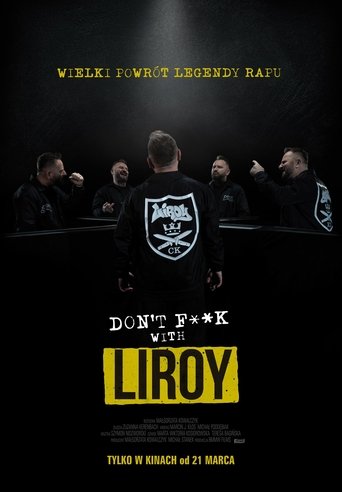 Don't F**k with Liroy (2025) Don't F**k with Liroy (2025)