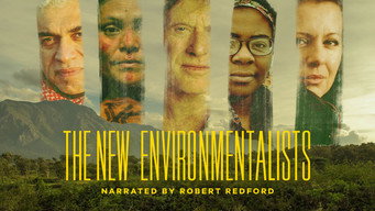 The New Environmentalists (2013- )