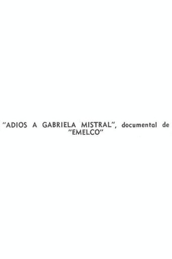 Farewell to Gabriela Mistral
