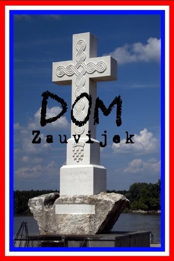 Dom Zauvijek Dom Zauvijek