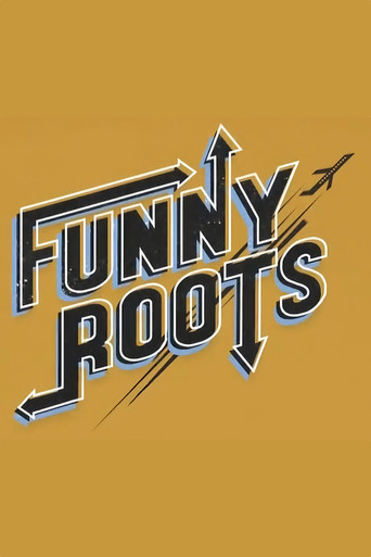Funny Roots poster