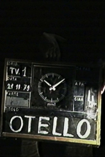 Rushes di Otello