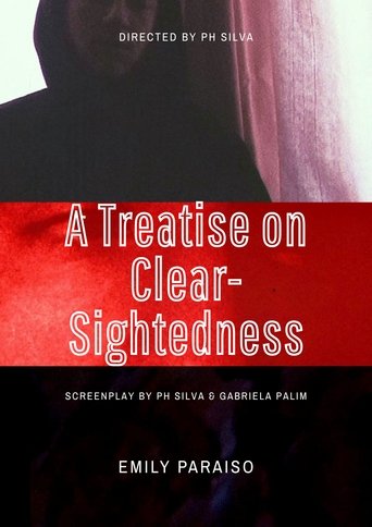 A Treatise on Clear-Sightedness