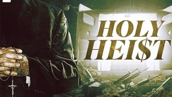 Holy Heist (2022)