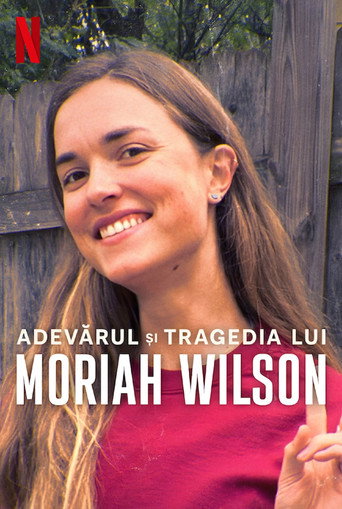 Adevărul și tragedia lui Moriah Wilson