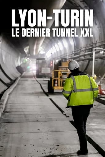 Lyon-Turin : Le Dernier Tunnel XXL en streaming 