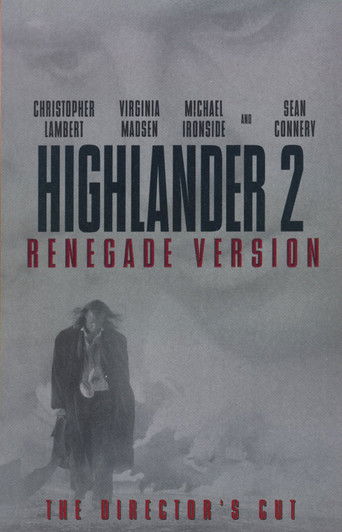 Highlander II: The Renegade Version (1991)