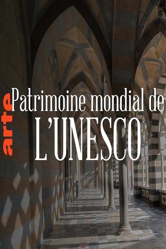 UNESCO Weltkulturerbe - Schätze für die Ewigkeit