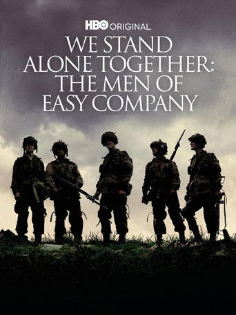 We Stand Alone Together: The Men of Easy Company (2001)