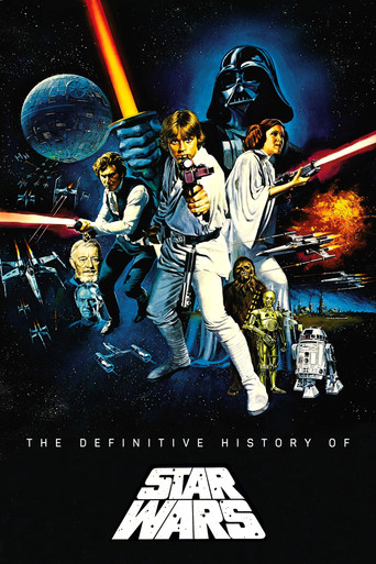 The Definitive History of Star Wars