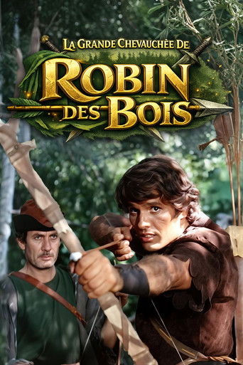 La Grande Chevauchée de Robin des Bois