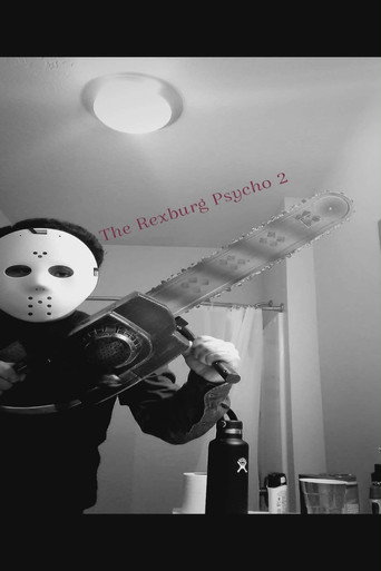 The Rexburg Psycho 2 (2019年)のポスター画像 - FindKey
