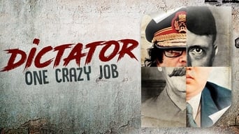 #2 Dictator: One Crazy Job