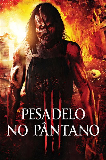 Pesadelo no P&acirc;ntano III