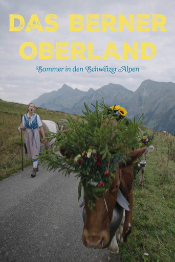 Das Berner Oberland - Sommer in den Schweizer Alpen
