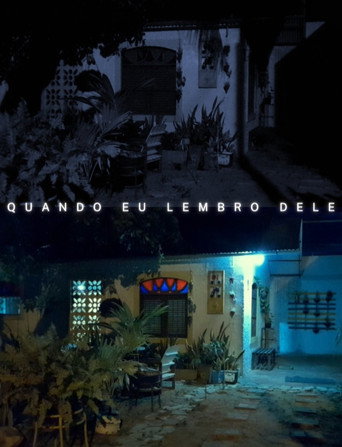 Quando Eu Lembro Dele