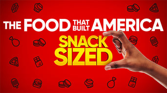 #3 The Food That Built America Snack Sized
