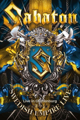 Sabaton - Swedish Empire Live (Live in Gothenburg)
