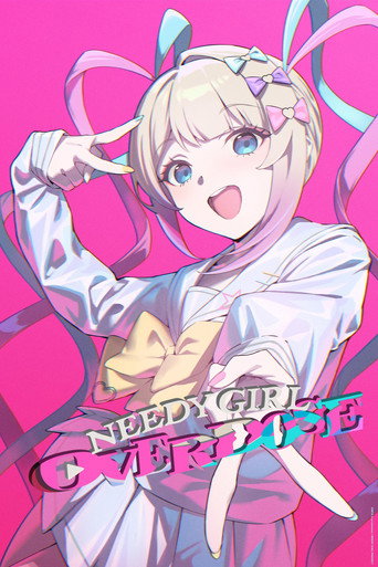 NEEDY GIRL OVERDOSE poster