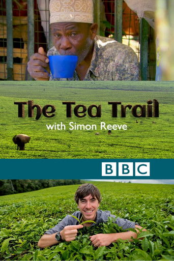 The Tea Trail with Simon Reeve (2014)