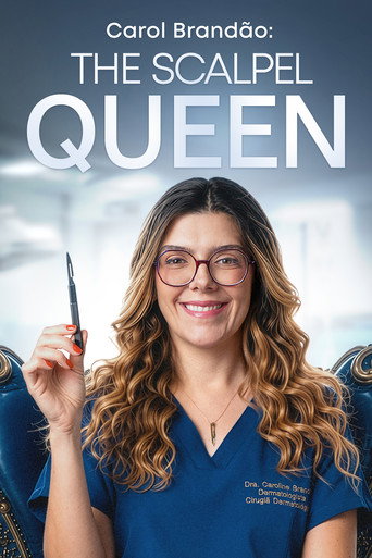 Carol Brandão: The Scalpel Queen poster