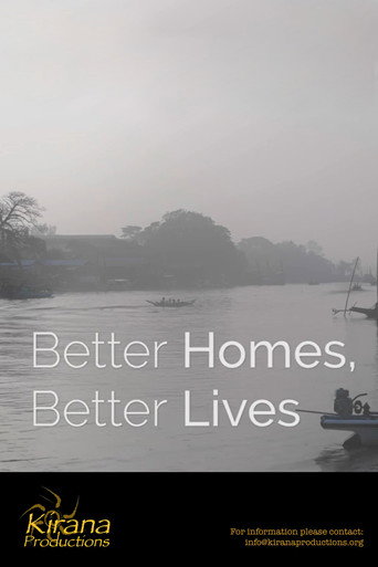 Better Homes, Better Lives