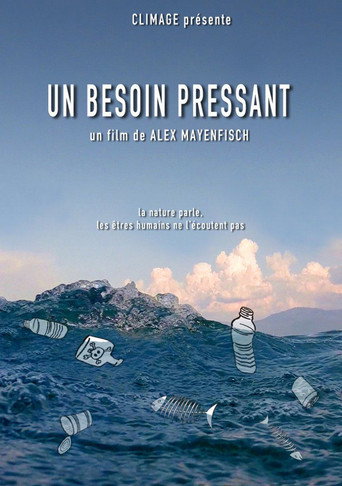 Un Besoin Pressant (2015)