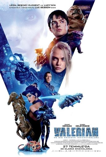 Valerian ve Bin Gezegen İmparatorluğu ( Valerian and the City of a Thousand Planets )